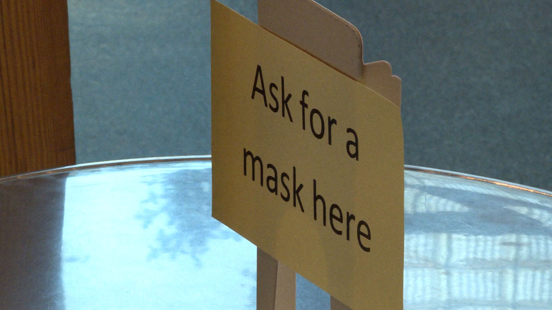 Ask for a mask here
